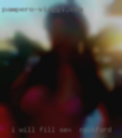 I will fill out more info sex in Rockford soon.