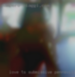 Love ts submissive in Pennsville sissy whores.